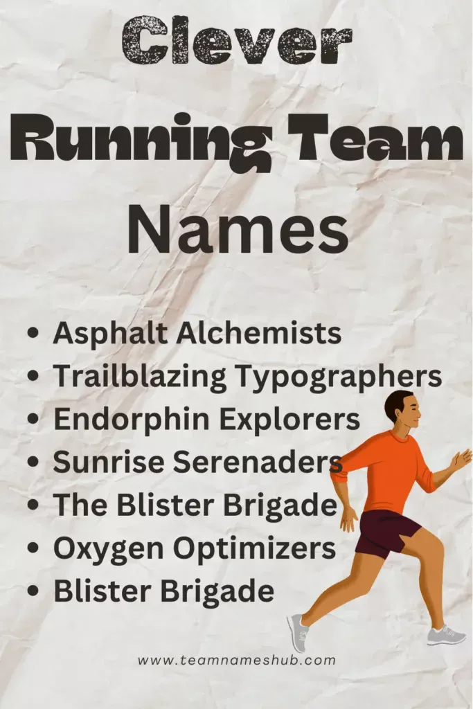 List of Clever Running Team Names
