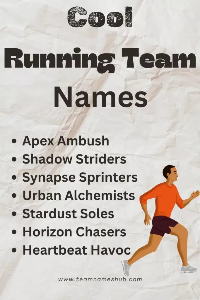 List of Cool Running Team Names